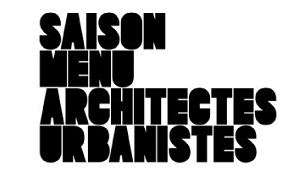 Saison Menu Architectes Urbanistes